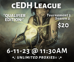 (06/11) cEDH Season 2 Tournament 3